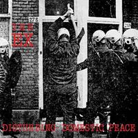 disturbing domestic peace (lp + 7")