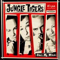 The Jungle Tigers - She's My Witch (7inch, 45rpm, EP, PS)
