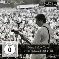 Nine Below Zero - Live At Rockpalast 1981 & 1996 (3-CD + 2-DVD Box)