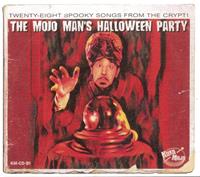 Black Halloween, Vol.2: The Mojo Man's Halloween Party