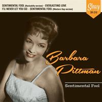 Barbara Pittman - Sentimental Fool (7inch, 45rpm, EP, BC, PS)