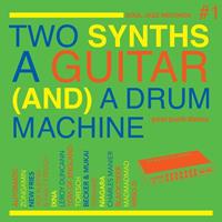 375 Media GmbH / SOUL JAZZ / INDIGO Two Synths,A Guitar (And) A Drum Machine