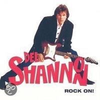 Del Shannon - Rock On! (CD)