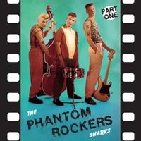 The Sharks - The Phantom Rockers Part One (LP, 10inch, Colored Vinyl)