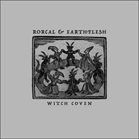 Rorcal & Earthflesh - Witch Coven  Vinyl