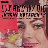 TONPOOL MEDIEN GMBH / Cherry Red Records Lux And Ivy Dig Insane Rockabilly