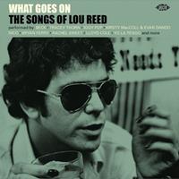 Soulfood Music Distribution Gm / Ace Records What Goes On-The Songs Of Lou Reed