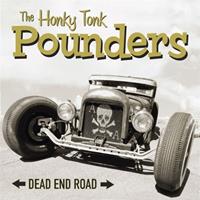 The Honky Tonk Pounders - Dead End Road (LP)