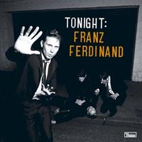 Franz Ferdinand - Tonight: Franz Ferdinand Vinyl