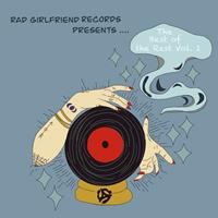 375 Media GmbH / RAD GIRLFIREND RECORDS / CARGO Rad Girlfriend Records Presents: The Best Of The R
