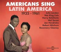 Galileo Music Communication GmbH / Fürstenfeldbrüc Americans Sing Latin America 1935-1961