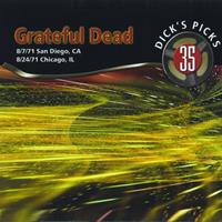 Grateful Dead - Dick's Picks Vol.35 - San Diego, CA 8/7/71 & Chicago, IL 8/24/71 (4-CD)