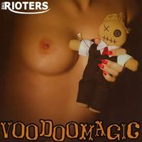 The Rioters - Voodoomagic (CD)