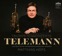 Matthias Höffs Telemann-Trompetenkonzerte