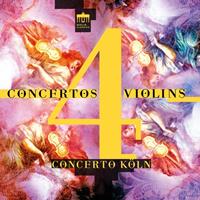 EDEL Concerto Köln; Concertos 4 Violins