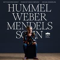 EDEL Matthias Kirschnereit - Hummel / Weber / Mendelssohn