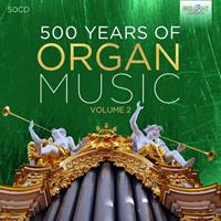 Edel Germany GmbH / Hamburg 500 Years Of Organ Music Vol.2