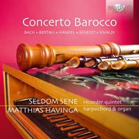 EDEL Sene/Havinga;Concerto Barocco