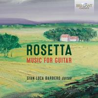 Gian Luca Barbero - Rosetta: Music for Guitar CD