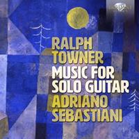 Edel Germany GmbH / Brilliant Classics Towner:Music For Solo Guitar