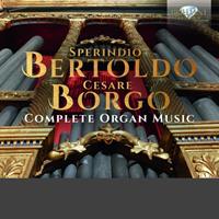 Edel Germany GmbH / Hamburg Bertoldo & Borgo:Complete Organ Music