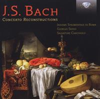 Edel Germany GmbH / Hamburg Bach: Concerto Reconstructions