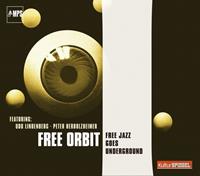 Edel Germany GmbH / Hamburg Free Jazz Goes Underground