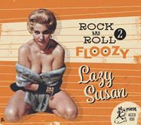 Broken Silence / Atomicat Rock And Roll Floozy 2-Lazy Susan