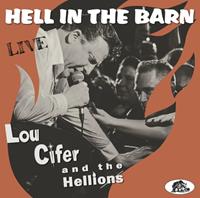 Lou Cifer & The Hellions - Hell In The Barn - Live (LP & CD)