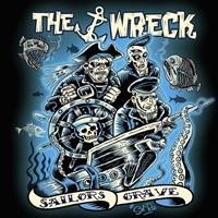 The Wreck - Sailors Grave (LP, Blue Vinyl)