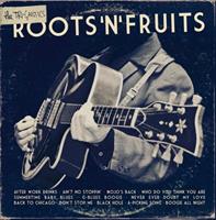 The Tri-Gantics - Roots'n'Fruits (LP)