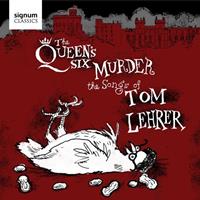 Note 1 music gmbh The Queen'S Six Murder The Songs Of Tom Lehrer