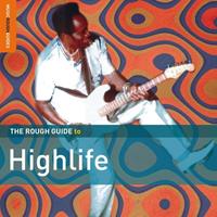 Galileo Music Communication GmbH / Fürstenfeldbrüc The Rough Guide To Highlife (Second Edition) **2xC