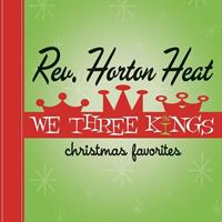 fiftiesstore Reverend Horton Heat - We Three Kings LP (Record Store Day Black Friday)