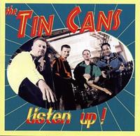 The Tin Cans - Listen Up! (CD)