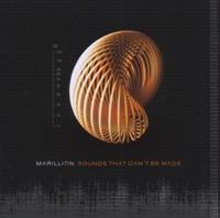 Marillion - Sounds That Can't Be Made CD