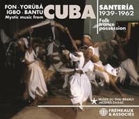 Galileo Music Communication Gm / Fremeaux & Associes Santeria,Mystic Music From Cuba,Folk Trance Poss