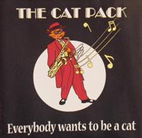 CAT PACK - Everybody Wants To Be A Cat