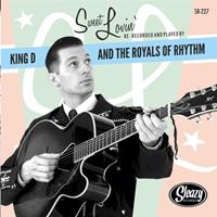 King D & The Royals Of Rhythm - Sweet Lovin' - Swing & Roll (7inch, 45rpm)
