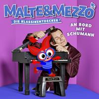 Edel Music & Entertainment Cd / Dvd Malte & Mezzo - An Bord mit Schumann, 1 Audio-CD