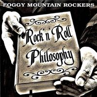 The Foggy Mountain Rockers - Rock'n'Roll Philosophy (2-LP)