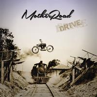 Mother Road - Drive CD