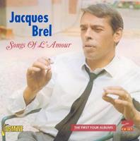 Jacques Brel - Song Of L'amour (2-CD)