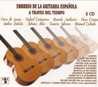 Galileo Music Communication GmbH / Fürstenfeldbrüc Embrujo De La Guitarra Espa'ola A Traves Del Tiemp