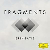 Universal Music Vertrieb - A Division of Universal Music Gmb Fragments: Erik Satie