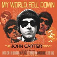 TONPOOL MEDIEN GMBH / Cherry Red Records My World Fell Down: The John Carter Story 4cd