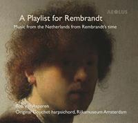Note 1 music gmbh / Heidelberg A Playlist for Rembrandt-Werke für Cembalo