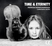 Note 1 Patricia Kopatchinskaja - Time & Eternity 1 Audio-CD