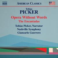 Naxos Deutschland Musik & Video Vertriebs-GmbH / Poing Opera Without Words-The Encantadas