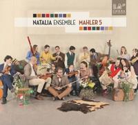 Natalia Ensemble - Mahler 5 CD